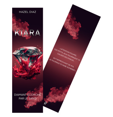 Hazel Diaz - Kiara Tome 1 - marque-pages par Méli