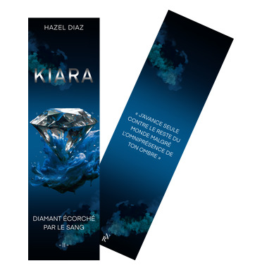 Hazel Diaz - Kiara Tome 2 - marque-pages par Méli
