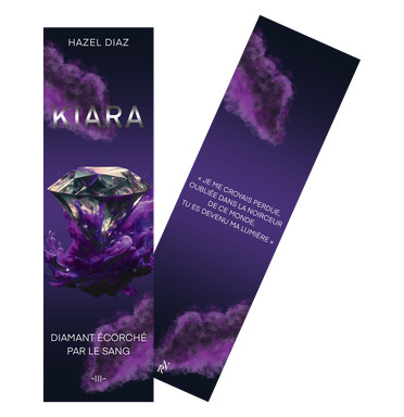 Hazel Diaz - Kiara Tome 3 - marque-pages par Méli