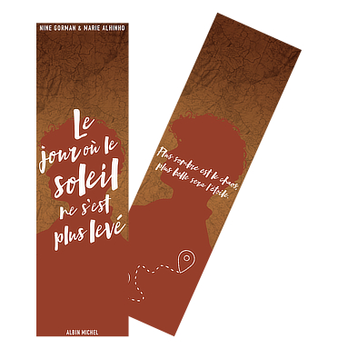 Nine Gorman & Marie Alhinho -  Le Jour où le soleil ne s'est plus levé - marque-pages par Méli